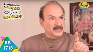 Taarak Mehta Ka Ooltah Chashmah  Episode 1718  Full Episode [upl. by Sweeney]