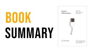 Digital Minimalism by Cal Newport  Free Summary Audiobook [upl. by Tingley]