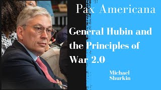 General Hubin and the Principles of War 20 [upl. by Einatsed888]