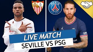 🔴🔵 SEVILLE  PSG LIVE  RAMOS DÉJA BLESSÉ ET INDISPONIBLE FACE A LILLE  MATCH AMICAL [upl. by Maurey]