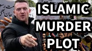 URGENT Tommy Robinson Islamic MURDER Plot [upl. by Grew]