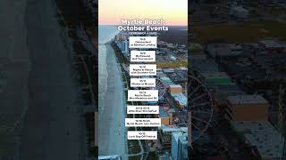 October Events in Myrtle Beach SC [upl. by Calv]