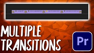 How to Add Transitions to Multiple Clips at Once in Premiere Pro [upl. by Lancaster]