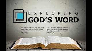 Exploring Gods Word Lesson 8 [upl. by Hole]