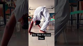 Try This Vinyasa Flow vinyasa vinyasayogaflow yogasana yoga motivation ytshorts inspiration [upl. by Amsab]