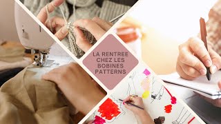 La rentrée ches Les Bobines Patterns [upl. by Sedruol]