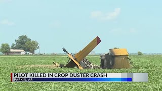 Pilot killed in Ark crop duster crash Sheriff says [upl. by Yong]