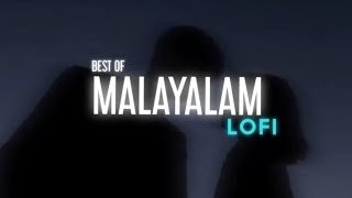 Best of malayalam lofies Use headphones [upl. by Nerita]