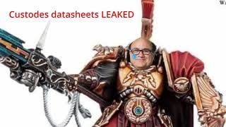 Adeptus Custodes LEAKED datasheets  useless thoughs [upl. by Sivam]