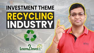 Investment Theme Indian Recycling♻️ Industry  How to TradeInvest with Stocks2Watch  Vivek Bajaj [upl. by Bodi]