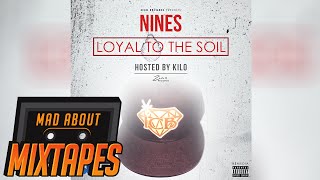 Nines  Voices ft Likkle T amp Kezza Loyal To The Soil [upl. by Atteuqahs]