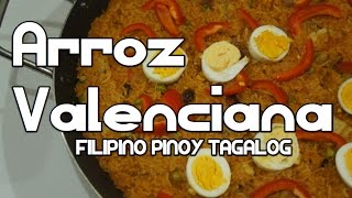 Paano magluto Arroz Valenciana Recipe  Filipino Paella Tagalog Pinoy [upl. by Josy995]