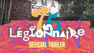 Lègionnaire  Official Trailer Catatan Akhir Sekolah of Angkatan 75 [upl. by Ahsemal]