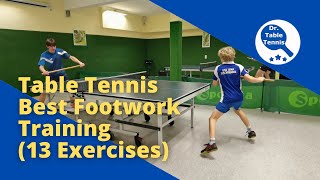 Table Tennis Best Training Footwork 13 Exercises [upl. by Mars538]