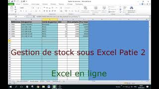 Gestion de stock sur Excel Partie 2 [upl. by Edyth604]