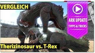 Therizinosaurus vs TRex  Welcher ist besser KampfArena Ark Survival Evolved  German Gameplay [upl. by Attenad]