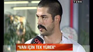 Van İçin Tek Yürek Burak Özcivit ve Tolgahan Sayisman 27102011 [upl. by Aitak]