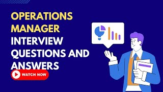 Operations Manager Interview Questions and Answers [upl. by Ornas]