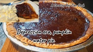 Depression Era Water Pie  Pumpkin Style [upl. by Nortal]