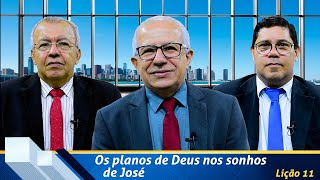 Revista de EBD Betel Dominical lição 11 Os planos de Deus nos sonhos de José [upl. by Armil]