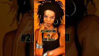 Lauryn Hill vs EazyE 2024 Rap Tournament Matchup laurynhill eazye killingmesoftly dopeman [upl. by Fahy]