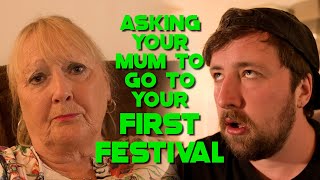 Asking Your Mum To Go To Your First Metal Festival [upl. by Rinna]