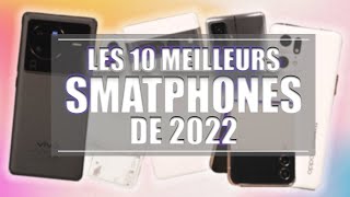 Les MEILLEURS Smartphones pour débuter 2023  Top 10 Smartphones 2022 [upl. by Sternberg]