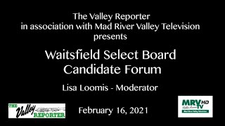 Waitsfield Select Board Candidate Forum [upl. by Ecilahs934]