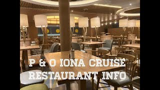 P and O Iona cruise ship restaurant information [upl. by Egduj]