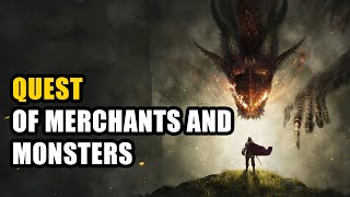 Of Merchants and Monsters B4 Dragon’s Dogma 2 [upl. by Deehahs]