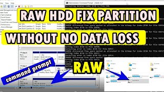 RAW HARD DISK FIX PARTITION WITHOUT DATA LOSS  DATA RECOVER Using Command Prompt [upl. by Ipoillak191]