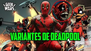 🤯 15 VERSIONES DE DEADPOOL QUE NO CONOCÍAS 🤯 Geek Wars [upl. by Esbenshade201]