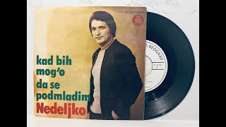 Nedeljko Bikić Smem U Glavu Da Se Gledam EP Vinyl 1976 Uzivo Play JUGOHITS [upl. by Nere84]