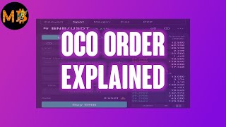 OCO Order Explained on Binance [upl. by Anitnuahs]