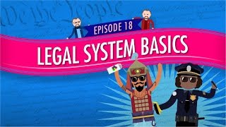 Legal System Basics Crash Course Government and Politics 18 [upl. by Inirt34]