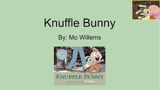 Knuffle Bunny Read Aloud [upl. by Ahens]