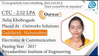 Congrats Neha  Selected in OutworX  252 LPA Electronics Engineer PoY 2017 Nagpur Maharashtra [upl. by Naujahs]