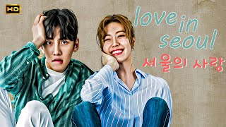 New Korean Romantic Movie  Full Movie 2024  Love in Seoul [upl. by Aekim]