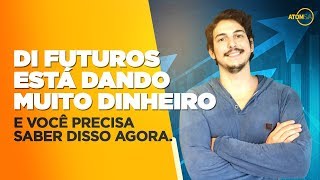 DI Futuros está dando muito dinheiro e você precisa saber disso agora Com Joaquim Paifer [upl. by Yanttirb]