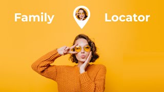 Family Locator App  Find Your Loved Ones Phone [upl. by Isleen]