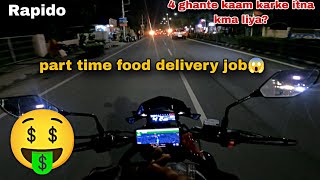 4 ghante m itna kma liya🤑 Part time food delivery job😱 Rapido food delivery🚚 [upl. by Renie]