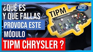 ⚡🚗¿Qué es el Módulo TIPM en Chrysler y cuales son sus fallas cómunes [upl. by Tuneberg]