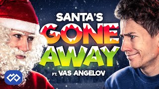 Santas Gone Away ft Vas Angelov Music Video [upl. by Nyliac]