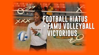 Football Hiatus  FAMU Volleyball Victorious  Tally Benchwarmers  Episode 4 [upl. by Asiel]