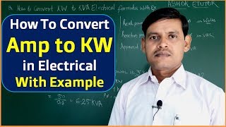 How to convert amps to kw in single phase three Phase and DC Supply Electrical system [upl. by Ahsienal]