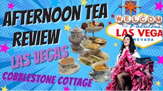 Afternoon Tea REVIEW Cobblestone Cottage in Las Vegas NV with Price Breakdown [upl. by Longmire]