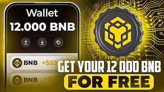 🔥 Earn 12000 BNB for Free – Limited Opportunity 💥💰 [upl. by Admama80]