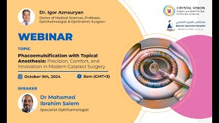 Phacoemulsification with Topical Anesthesia Precision and Innovation in Modern Cataract Surgery [upl. by Filmer]