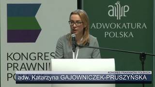 Kongres Prawników Polskich wystąpienie adw Katarzyny GajowniczekPruszyńskiej [upl. by Inaleon]