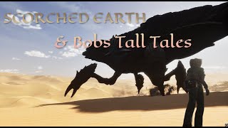 FIRST LOOK Scorched earth ASCENDED amp Bobs Tall Tales [upl. by Wheeler]